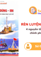 Rèn luyện đúng sai 4 nguyên tắc độc quyền chinh phục lịch sử 12 Cô Hương PDF